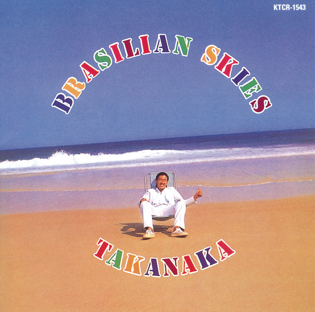 Brasilian Skies by Masayoshi Takanaka